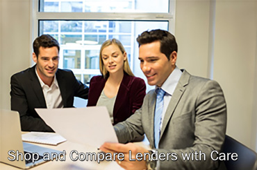 Shop and Compare Lenders with Care